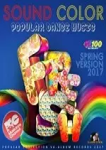 Sound Color Popular Dance Music 2017  [Albums]