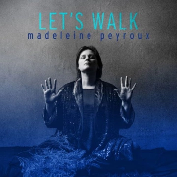 FLAC Madeleine Peyroux - Let's Walk  [Albums]