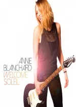 Annie Blanchard - Welcome soleil  [Albums]