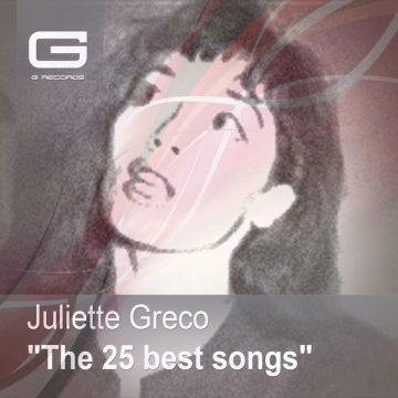 Juliette Gréco - The 25 best songs  [Albums]