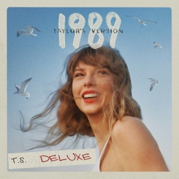 Taylor Swift - 1989 (Taylor's Version) [Deluxe]  [Albums]