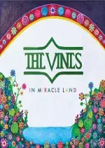 The Vines – In Miracle Land  [Albums]