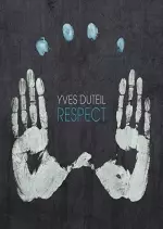 Yves Duteil - Respect [Albums]