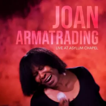 Joan Armatrading - Live at Asylum Chapel  [Albums]