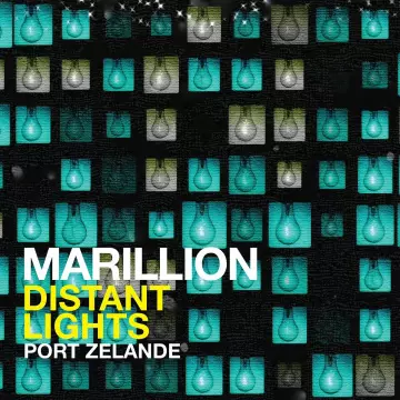 Marillion - Distant Lights - Port Zelande  [Albums]