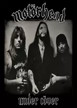 Motorhead - Under Cover  [Albums]