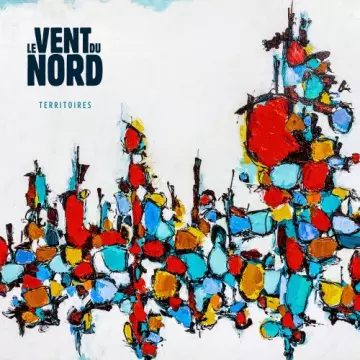 Le Vent du Nord - Territoires  [Albums]