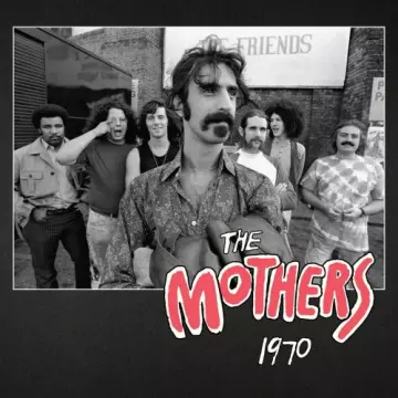 Frank Zappa - The Mothers 1970  [Albums]