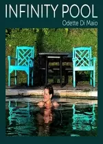 Odette Di Maio - Infinity Pool  [Albums]