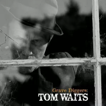 Tom Waits – Grave Diggers (EP)  [Albums]