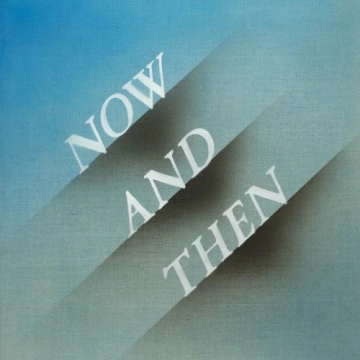 The Beatles - Now And Then  [Albums]