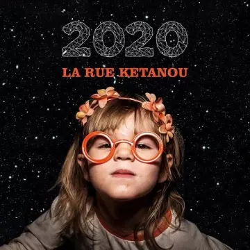 La Rue Ketanou - 2020  [Albums]