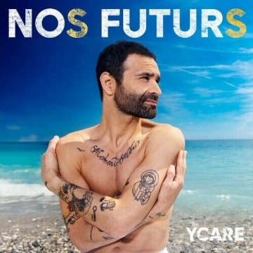 Ycare - Nos futurs  [Albums]