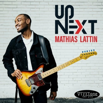 Mathias Lattin - Up Next  [Albums]