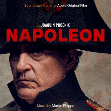 Martin Phipps - Napoleon (Soundtrack from the Apple Original Film)  [B.O/OST]