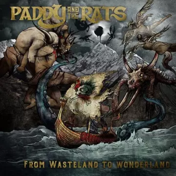 Paddy And The Rats - From Wasteland To Wonderland  [Albums]