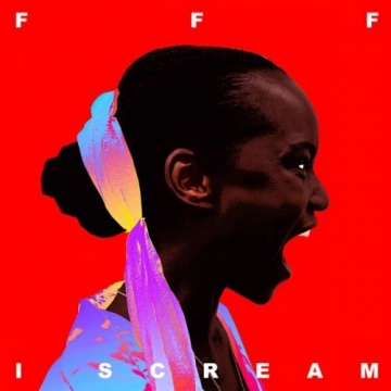 F.F.F. - I Scream  [Albums]