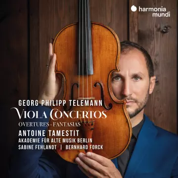 Telemann - Viola Concertos, Overtures, Fantasias  [Albums]