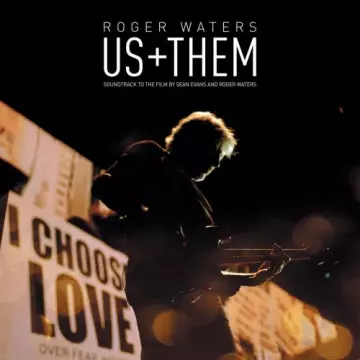 Roger Waters - Us + Them  [Albums]