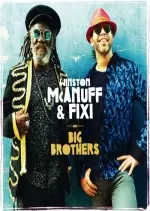 Winston McAnuff & Fixi - Big Brothers  [Albums]