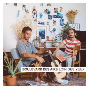 Boulevard des Airs - Loin des yeux  [Albums]