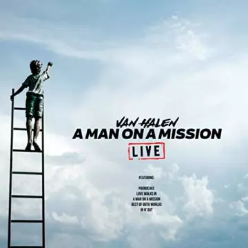 Van Halen - A Man On A Mission (Live)  [Albums]