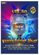 Sunshine Live Vol 60 2017  [Albums]