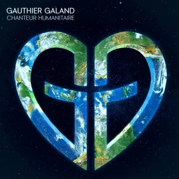 Gauthier Galand - Chanteur humanitaire  [Albums]