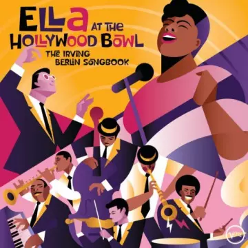 Ella Fitzgerald - Ella At The Hollywood Bowl- The Irving Berlin Songbook  [Albums]