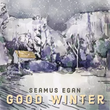 Seamus Egan - Good Winter  [Albums]