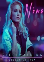 NINA - Sleepwalking (Deluxe)  [Albums]