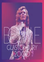 David Bowie - Glastonbury 2000 (Live)  [Albums]