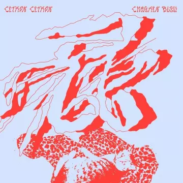 citron citron - Chagrin Bleu  [Albums]