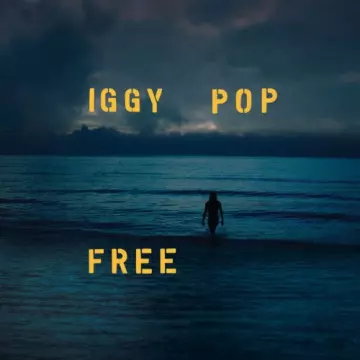 Iggy Pop - Free  [Albums]