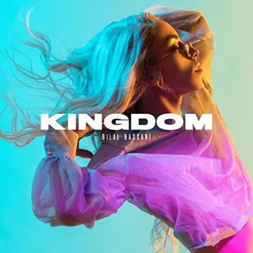 Bilal Hassani - Kingdom  [Albums]