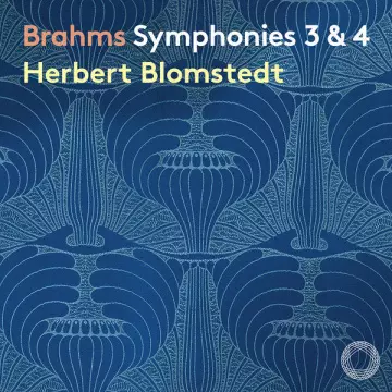 Brahms - Symphonies Nos. 3 & 4 - Leipzig & Herbert Blomstedt  [Albums]