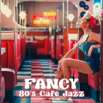 EVERYDAY JAZZ ACADEMY - Fancy 80's Cafe Jazz  [Albums]