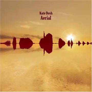 Kate Bush - Aerial  [Albums]