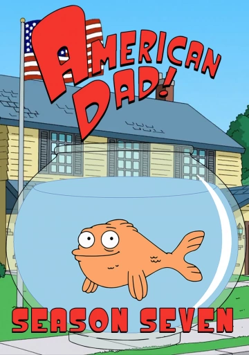 American Dad! - Saison 7 - VOSTFR HD