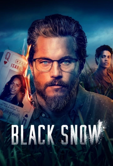 Black Snow - Saison 1 - VF